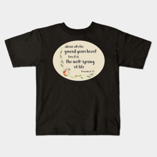 Christian Bible Verse: Above all else, guard your heart (with apple illustration) Kids T-Shirt